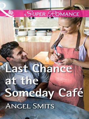 cover image of Last Chance At the Someday Café